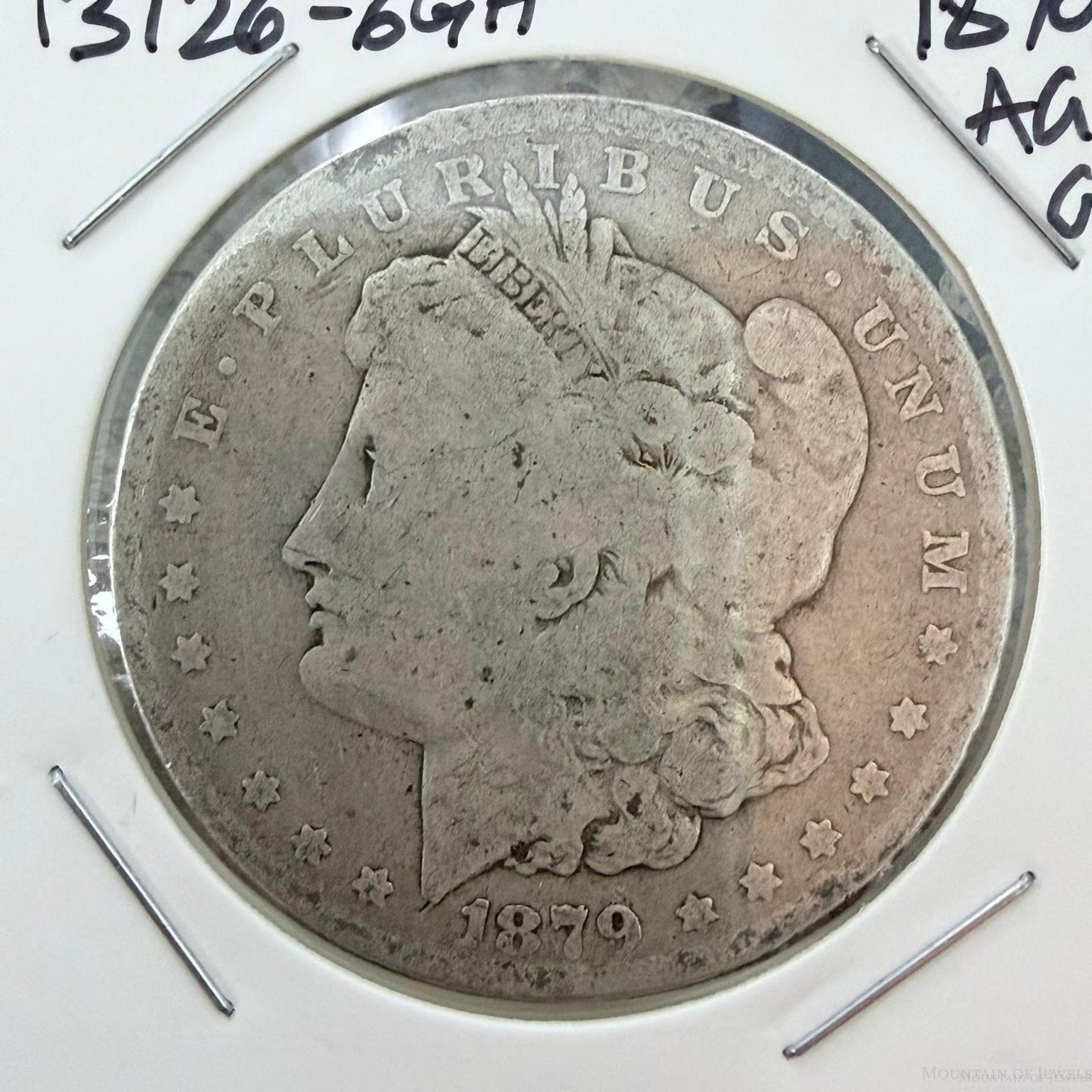 1879 US 90% Morgan Silver Dollar AG-G #13126-6GH