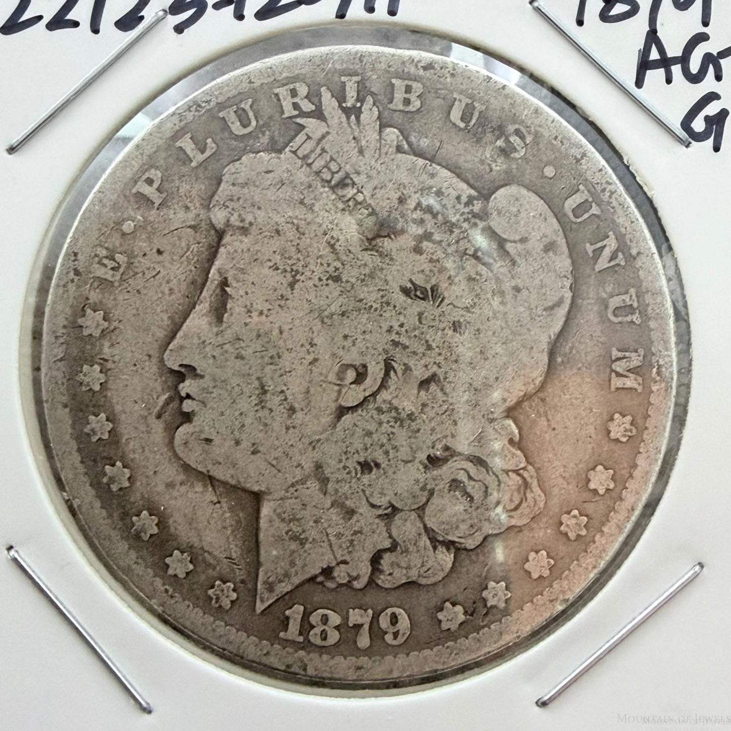US 1879 90% Morgan Silver Dollar AG-G #122125-12GH