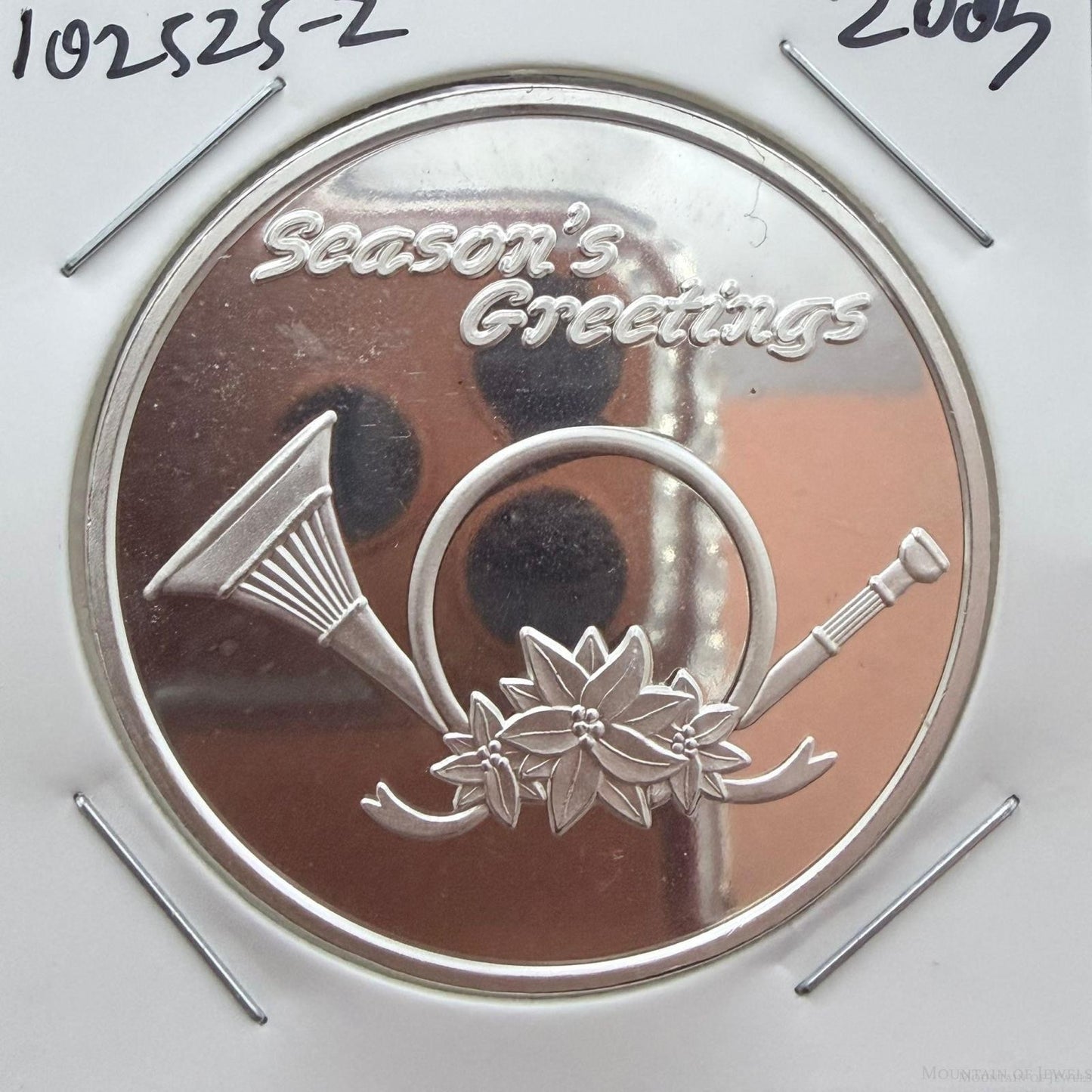 US 2005 One Troy Ounce .999 Fine Silver Round Season's Greeting #102525-2HXPE