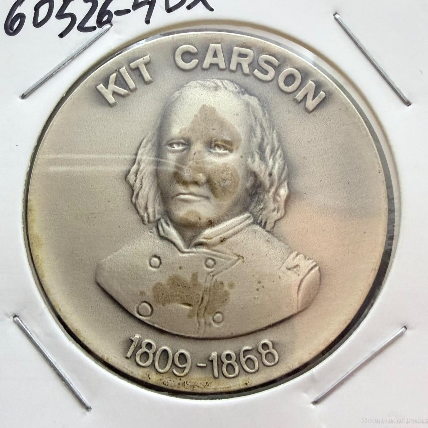 Sterling Silver Round of Kit Carson 1809-1868 Taos NM by Metal Arts #60526-4OX
